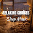 KFGjie_zgq4-channel-avatar-Relaxing Choices