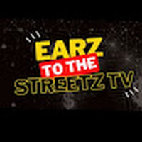 Post from Earz to the Streetz Tv Live