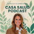 tI4_ZfH5J-A-channel-avatar-Casa Salud Podcast | SANNO 