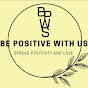Be positive with us logo