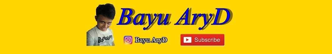 Bayu AryD ChanneL YouTube channel avatar