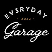 Ev3ryday Garage