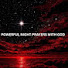 -apc0_XlQA4-channel-avatar-Powerful Night Prayers With God