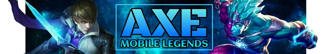 Axe Mobile Legends यूट्यूब चैनल अवतार