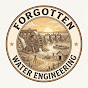 Forgotten Water Engineering