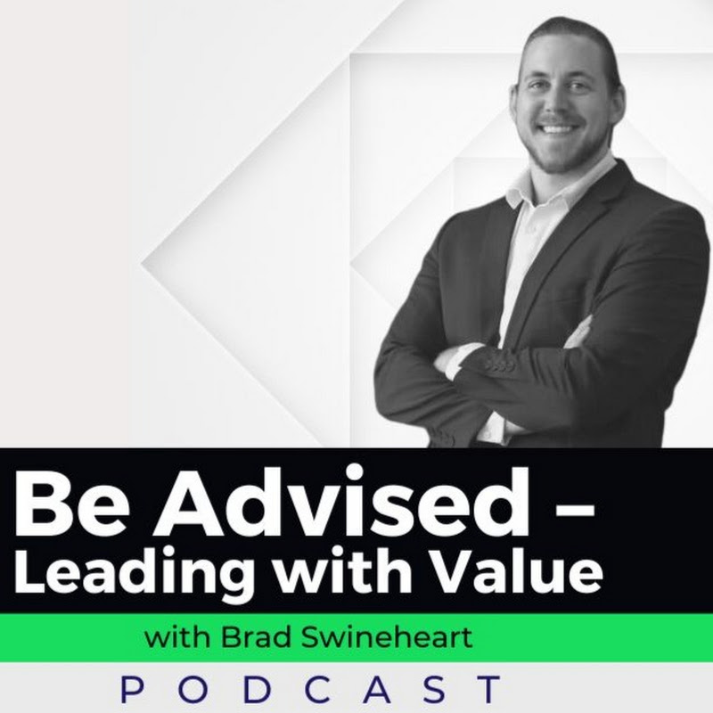 Be Advised - Leading with Value