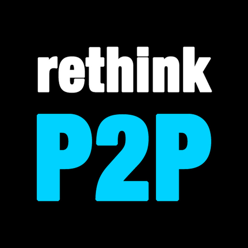 rethink p2p