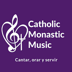 Catholic Monastic Music