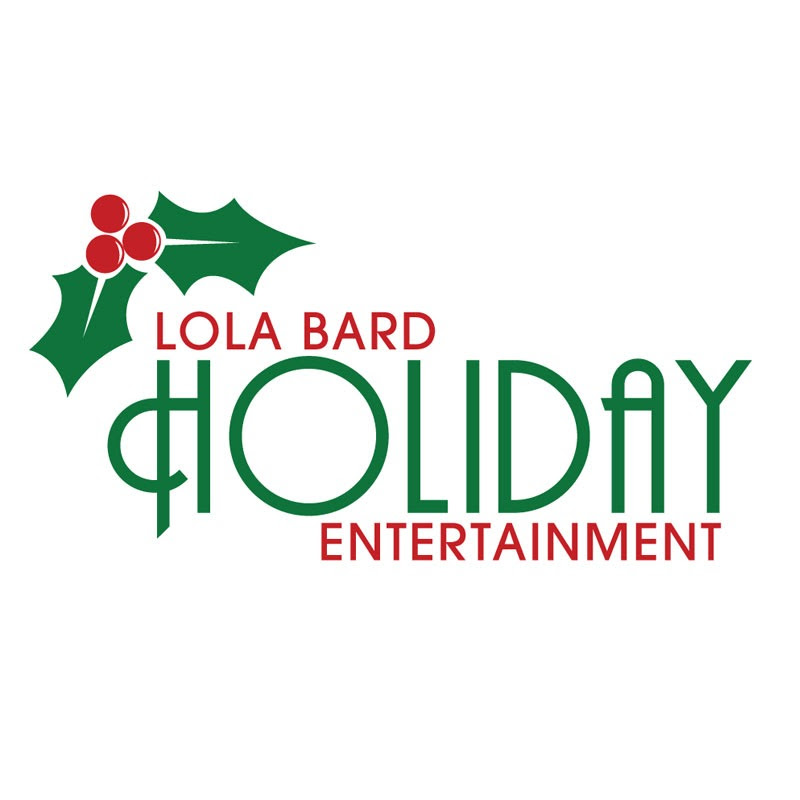 Lola Bard Holiday Entertainment