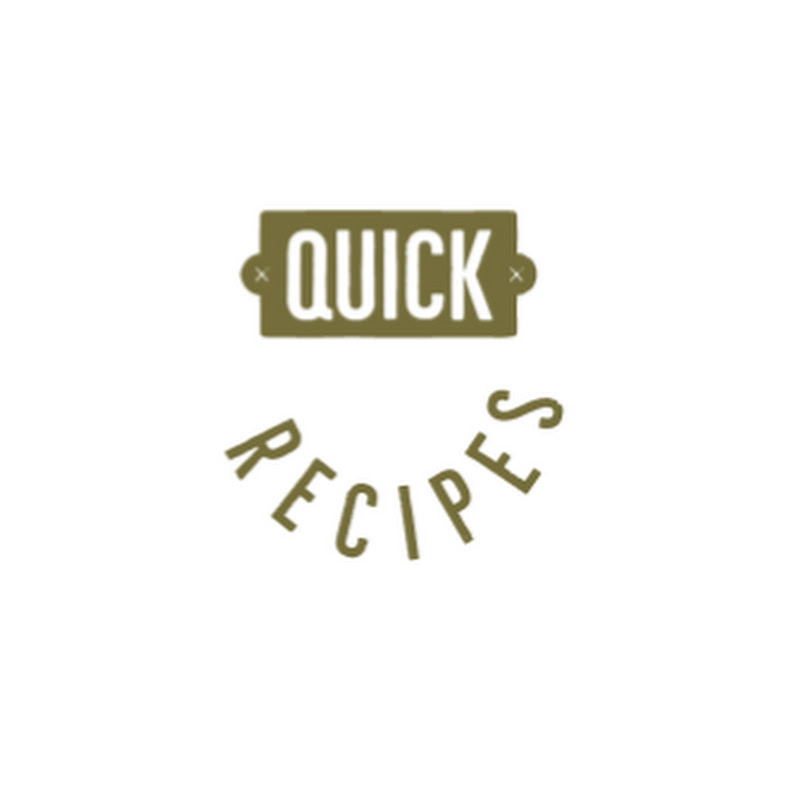 Quick Recipes