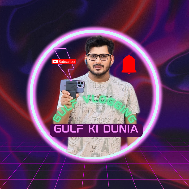 Gulf ki  DUNIYA 