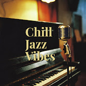 ChillJazzVibes