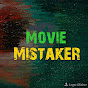 Movie Mistaker..🤪