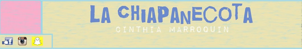 La Chiapanecota-CinthiaMarroquin यूट्यूब चैनल अवतार