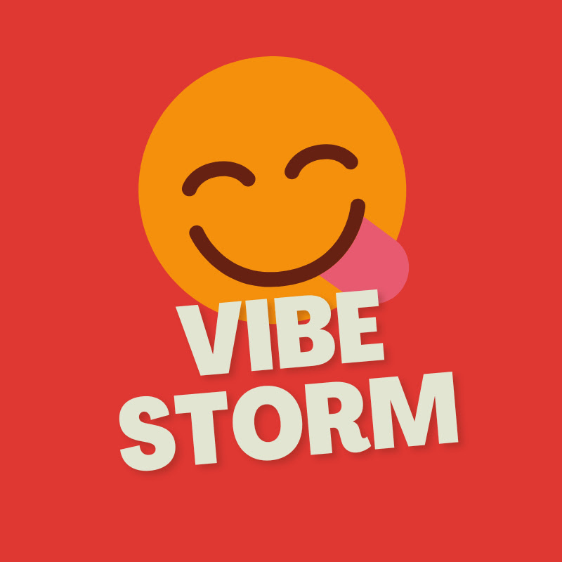Vibe Storm