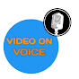 Video on voice  logo