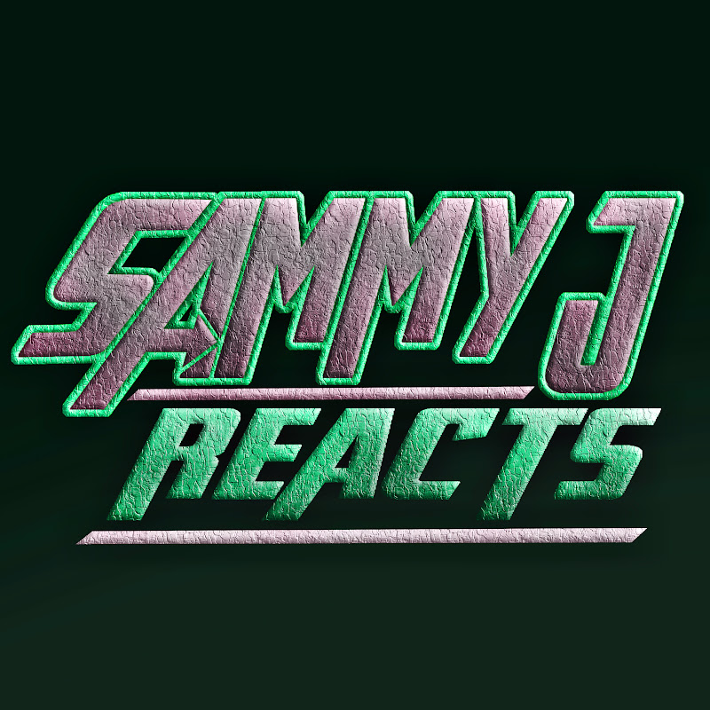 SammyJReacts