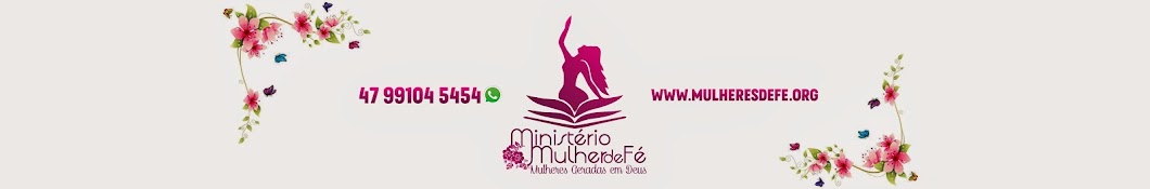 MinistÃ©rio Mulheres de FÃ© YouTube 频道头像