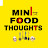 Mini Food Thoughts