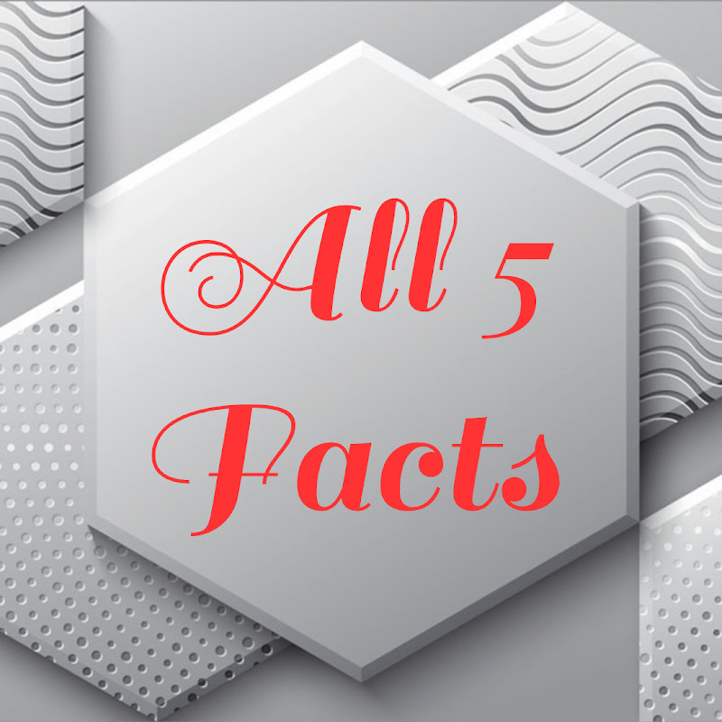 All 5 Facts