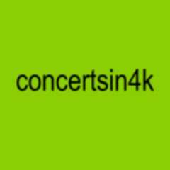 ConcertsIn4K