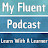 @MyFluentPodcast