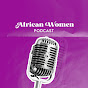 🎙 African Women Podcast  logo