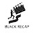 Black Recap