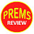 Prems Review