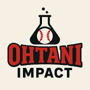 OHTANI IMPACT