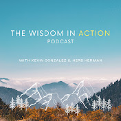The Wisdom In Action Podcast 