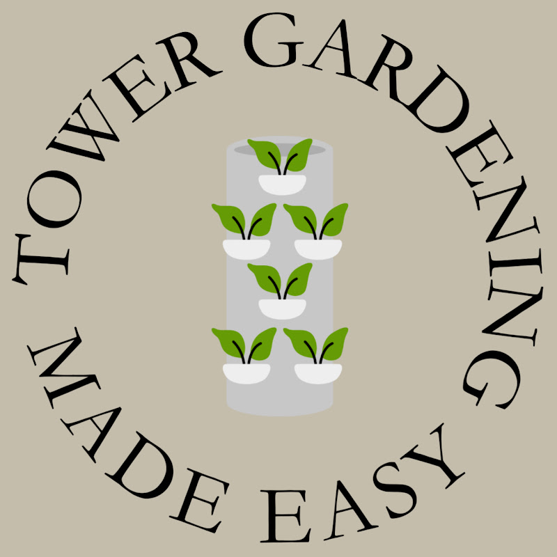 Tower Gardening Made Easy