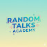 f3rwKtqo4jc-channel-avatar-Random Talks Academy
