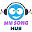 MM SONG HUB