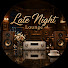 uKXvmSIOPso-channel-avatar-Late Night Lounge