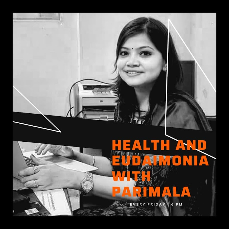 Health and Eudaimonia with Parimala