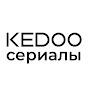 KEDOO СЕРИАЛЫ