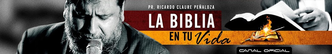RICARDO CLAURE LA BIBLIA EN TU VIDA यूट्यूब चैनल अवतार