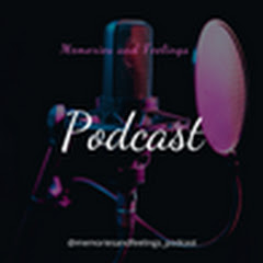 Memories and Feelings Podcast channel logo