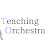 Teaching Orchestra