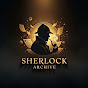 Sherlock Archive