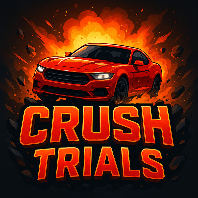 CRUSH TRIALS