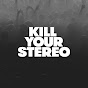 Kill Your Stereo TV logo