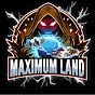 Maximum Land