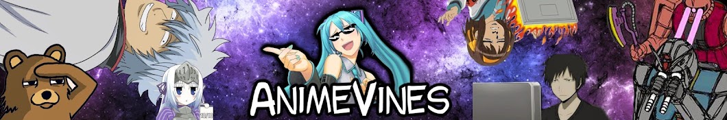 Anime Vines Avatar channel YouTube 