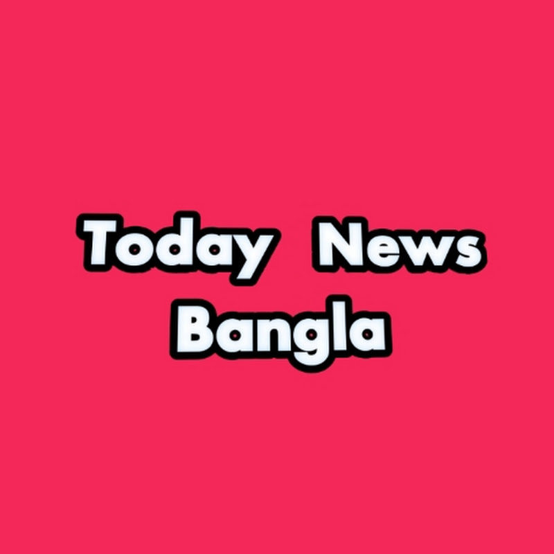 Today News Bangla 
