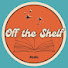 GA9MYihLYPs-channel-avatar-Off the Shelf Media