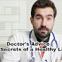 Doctor's Advice #The Secrets of A Healthy life# logo