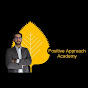 Positive Approach Academy by Nitesh logo