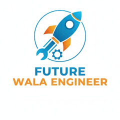 FUTURE WALA ENGINEER 